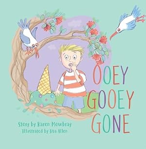 Seller image for Ooey Gooey Gone (Paperback) for sale by Grand Eagle Retail