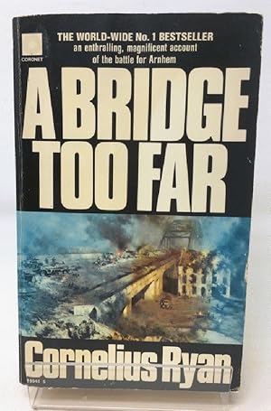 Imagen del vendedor de A Bridge Too Far (Coronet Books) a la venta por Cambridge Recycled Books