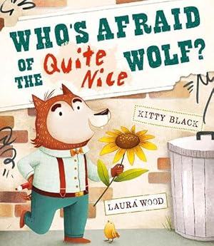 Seller image for Who's Afraid of the Quite Nice Wolf? (Paperback) for sale by Grand Eagle Retail