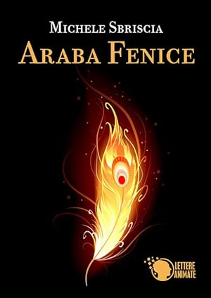 Seller image for Araba Fenice for sale by Piazza del Libro