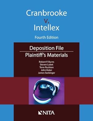 Seller image for Cranbrooke v. Intellex: Plaintiff's Materials (NITA) by Burns, Robert P., Lubet, Steven, Rushton, Terre [Paperback ] for sale by booksXpress