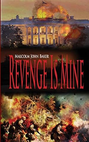Immagine del venditore per Revenge Is Mine by Baker, Malcolm John [Paperback ] venduto da booksXpress