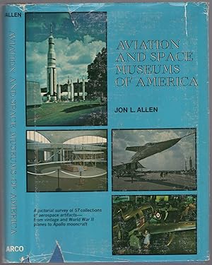 Bild des Verkufers fr Aviation and Space Museums of America zum Verkauf von Between the Covers-Rare Books, Inc. ABAA