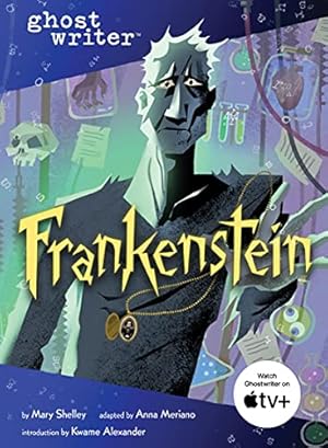 Seller image for Frankenstein (Ghostwriter) by Shelley, Mary, Meriano, Anna [Hardcover ] for sale by booksXpress