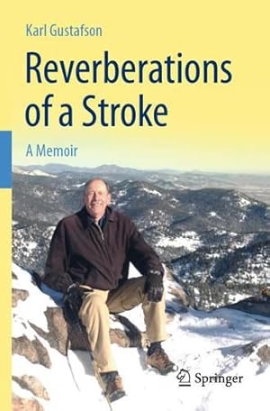 Immagine del venditore per Reverberations of a Stroke: A Memoir by Gustafson, Karl [Paperback ] venduto da booksXpress