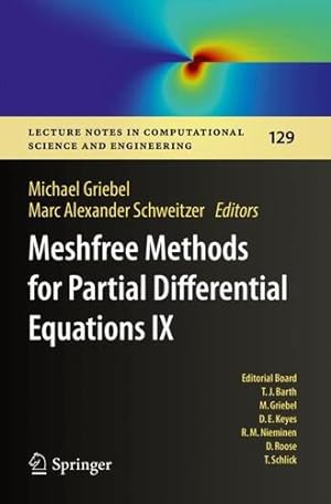 Seller image for Meshfree Methods for Partial Differential Equations IX (Lecture Notes in Computational Science and Engineering) [Paperback ] for sale by booksXpress