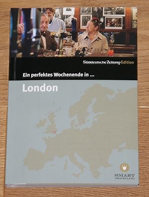 Seller image for Ein perfektes Wochenende in . London. for sale by Antiquariat Gallenberger