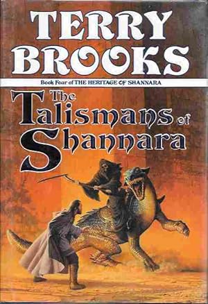 The Talismans of Shannara [signed] (The Heritage of Shannara, Book Four)