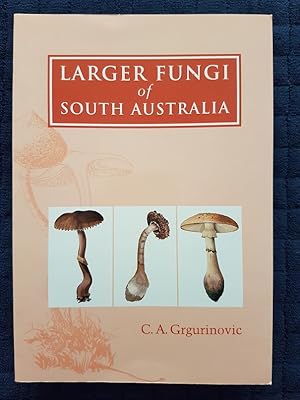 Larger Fungi of South Australia