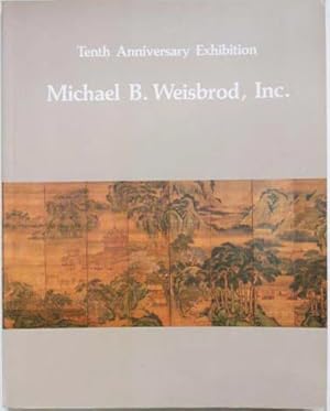 Immagine del venditore per Tenth Anniversary Exhibition Selected Chinese Works of Art venduto da SEATE BOOKS