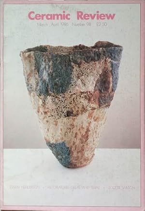 Seller image for Pots & Potters, Raku Magic, Just Playing with Clay, Creative Games, Potters' Tips, Slip Decoration, All Creatures Great & Small, Scottie Wilson, Japanese Folk Crafts, The Terracotta Army of Emperor Qin, Nanking Cargo, Understanding You for sale by SEATE BOOKS