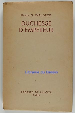 Seller image for Duchesse d'Empereur for sale by Librairie du Bassin