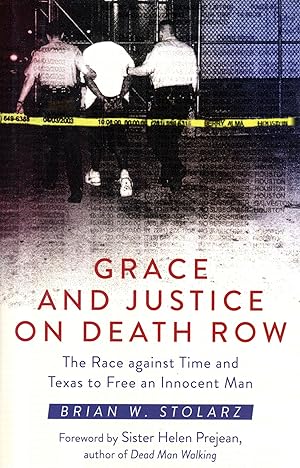 Imagen del vendedor de Grace and Justice on Death Row a la venta por Bagatelle Books, IOBA