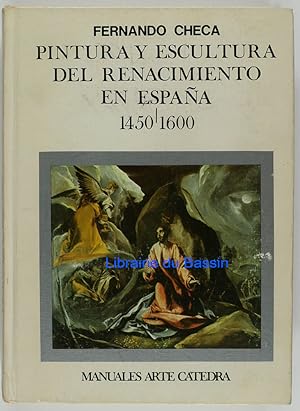 Pintura y Escultura del Renacimiento en Espana 1450-1600