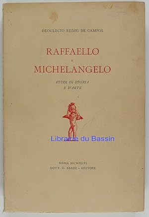 Bild des Verkufers fr Raffaello e Michelangelo Studi di Storia e d'Arte zum Verkauf von Librairie du Bassin