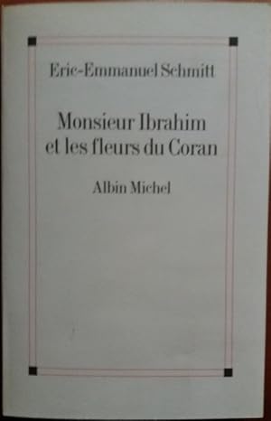 Image du vendeur pour Monsieur Ibrahim et les Fleurs du Coran mis en vente par CARIOU1