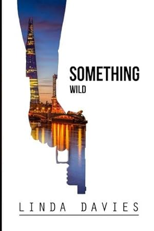 Seller image for Something Wild for sale by WeBuyBooks