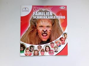 Familien-Schminkanleitung :