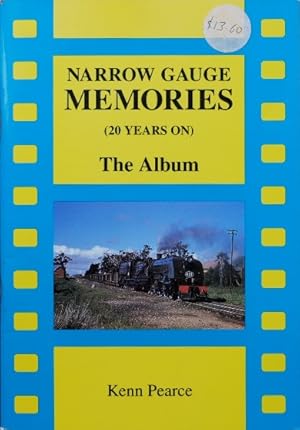 Narrow Gauge Memories (20 Years on) : The Album