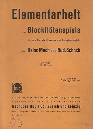 Bild des Verkufers fr Elementarheft des Blockfltenspiels fr den Einzel-, Klassen- und Selbstunterricht. zum Verkauf von Versandantiquariat Nussbaum