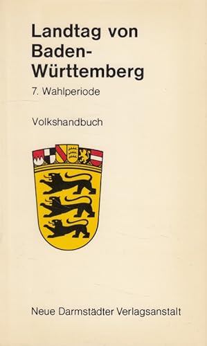 Imagen del vendedor de Landtag von Baden-Wrttemberg 7. Wahlperiode, 1976-1980 [Volkshandbuch]. a la venta por Versandantiquariat Nussbaum