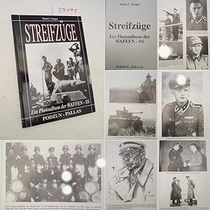 Bild des Verkufers fr Streifzge. Ein Fotoalbum der Waffen-SS zum Verkauf von Galerie fr gegenstndliche Kunst