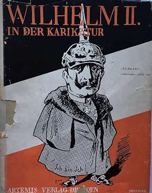 Wilhelm II. in der Karikatur.