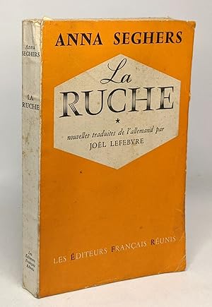 Immagine del venditore per La ruche - nouvelles traduites de l'allemand par Jol Lefebvre venduto da crealivres