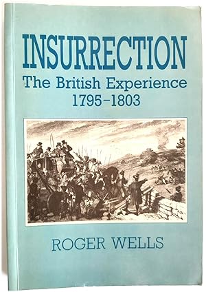 Bild des Verkufers fr Insurrection: The British Experience 1795-1803 zum Verkauf von PsychoBabel & Skoob Books