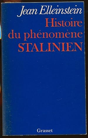 Image du vendeur pour Histoire du phnomne stalinien mis en vente par LibrairieLaLettre2