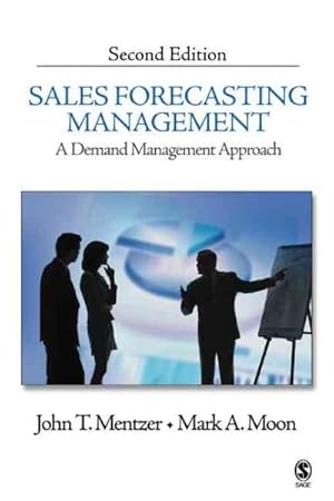 Bild des Verkufers fr Sales Forecasting Management : A Demand Management Approach zum Verkauf von GreatBookPricesUK