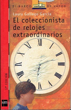 EL COLECCIONISTA DE RELOJES EXTRAORDINARIOS