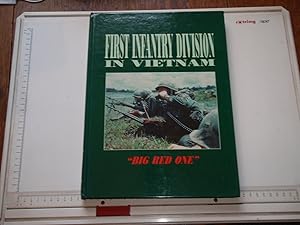 Seller image for The 1st Infantry Division in Vietnam: "The Big Red One" 1965-1970 for sale by Westgate Bookshop