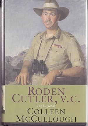 Seller image for RODEN CUTLER, V.C., THE BIOGRAPHY for sale by A&F.McIlreavy.Buderim Rare Books