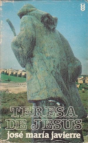 Bild des Verkufers fr TERESA DE JESUS Aventura Humana y Sagrada de una Mujer zum Verkauf von Libreria Rosela