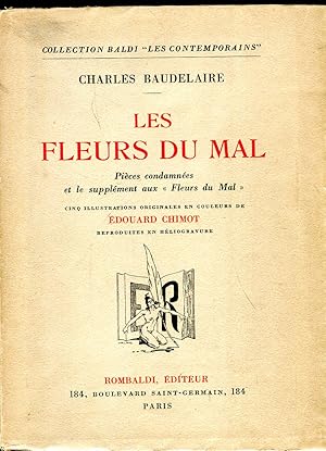 Seller image for Les fleurs du Mal. Pices condamnes et le supplment aux Fleurs du Mal. Texte revu sur les originaux et publi par Ad. van Bever for sale by Versandantiquariat Brigitte Schulz