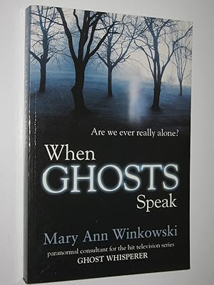 Immagine del venditore per When Ghosts Speak venduto da Manyhills Books