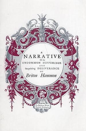 Immagine del venditore per A narrative of the uncommon sufferings, and surprizing deliverance of Briton Hammon venduto da A Cappella Books, Inc.