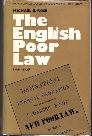Seller image for The English Poor Law, 1780-1930 (David ^& Charles sources for Social and Economic History Series) for sale by Dorley House Books, Inc.
