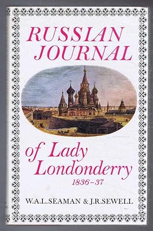 Russian Journal of Lady Londonderry 1836-7