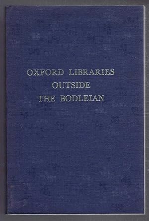 Oxford Libraries Outside the Bodleian