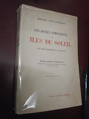 Imagen del vendedor de Les joyeux compagnons des Iles Soleil- Aux rives magiques de l'Insulinde a la venta por Le livre de sable