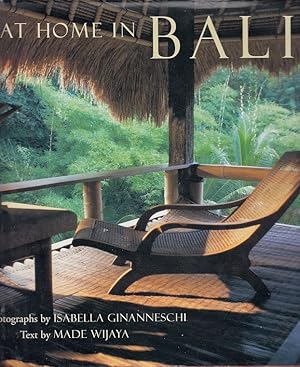 Bild des Verkufers fr At home in Bali / Photographs by Isabella Ginanneschi, Text by Made Wijaya zum Verkauf von Licus Media