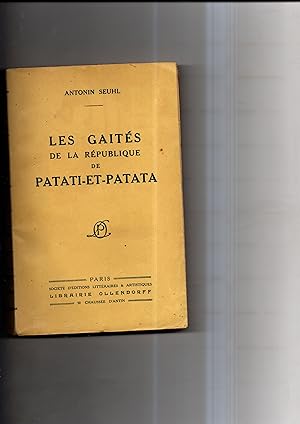 Imagen del vendedor de LES GATES DE LA REPUBLIQUE DE PATATI - ET - PATATA . Deuxime dition a la venta por Librairie CLERC