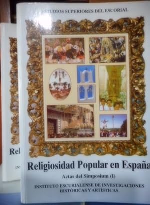 RELIGIOSIDAD POPULAR EN ESPAÑA Actas del Simposium (I) + RELIGIOSIDAD POPULAR EN ESPAÑA Actas del...