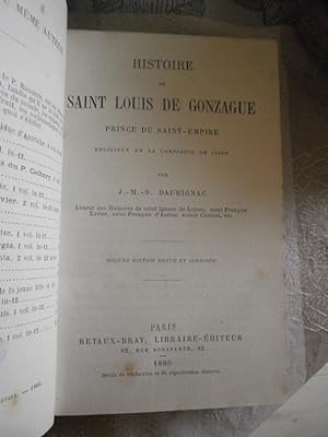 Histoire de Saint Louis de Gonzague, prince du Saint-Empire, religieux de la Compagnie de Jésus
