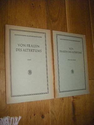 Von Frauen des Altertums. Text und Erklärungen (2 Bände)