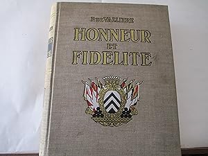 Honneur et fidélité - Histoire des Suisses au service étranger, de, de VALLIÈRE