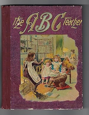 A B C (ABC) Teacher: Interesting Anecdotes for Girls and Boys