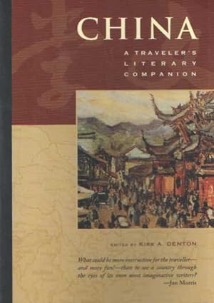 Imagen del vendedor de China: A Traveler's Literary Companion a la venta por Bij tij en ontij ...
